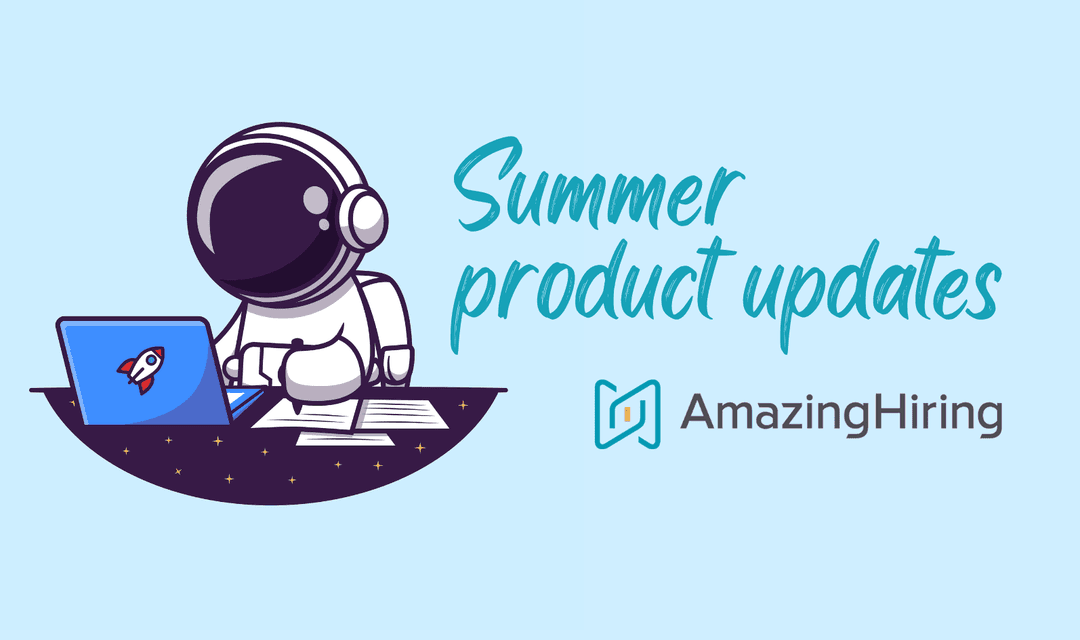 AmazingHiring: Summer product updates
